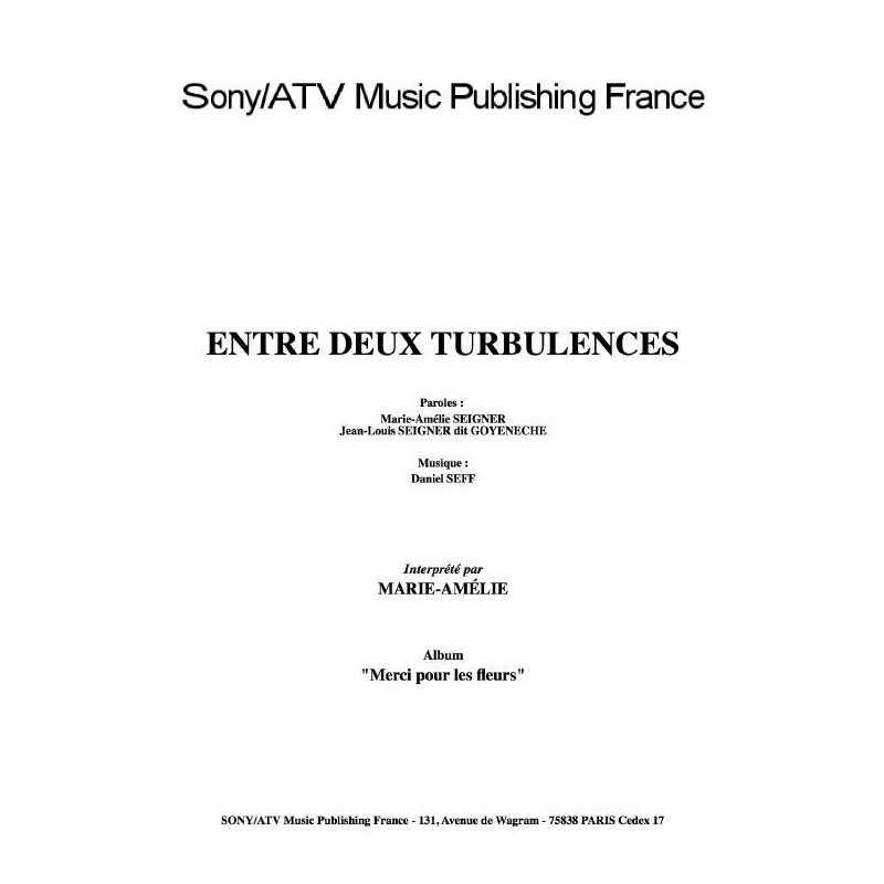 ENTRE DEUX TURBULENCES