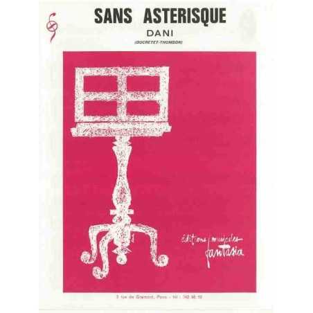 SANS ASTERISQUE