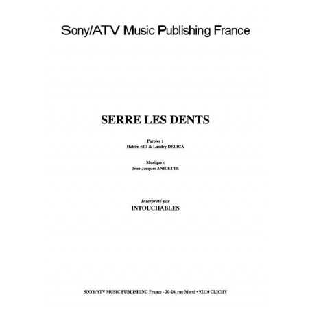 SERRE LES DENTS