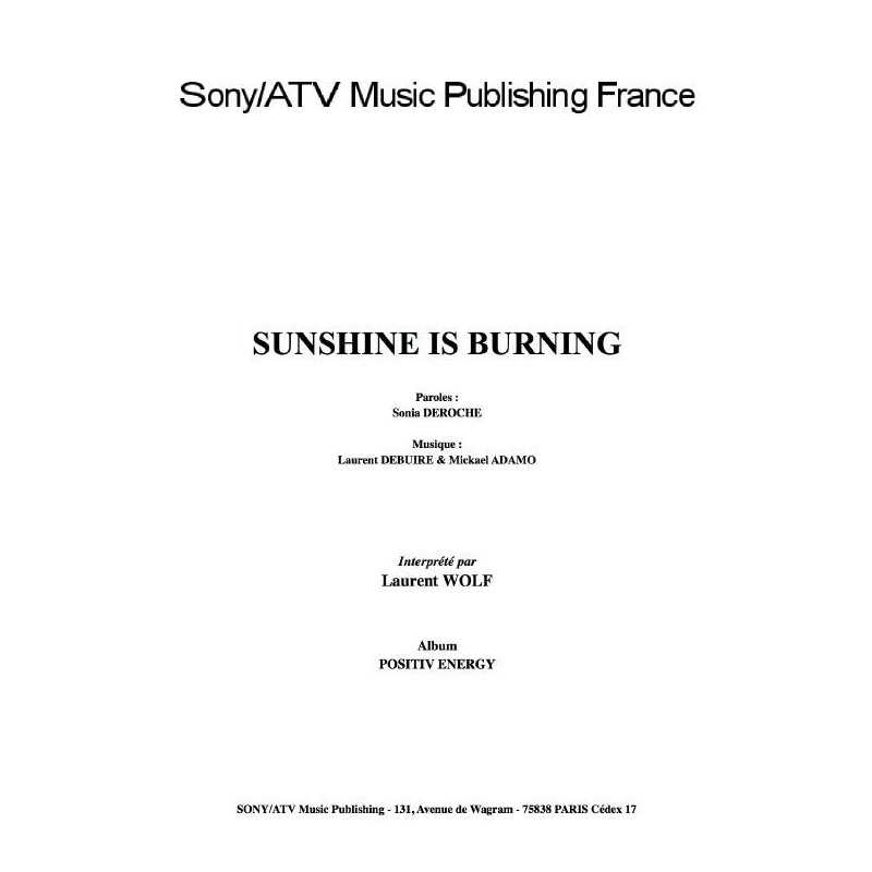 SUNSHINE IS BURNING