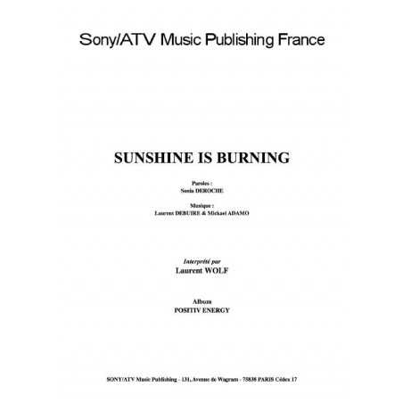 SUNSHINE IS BURNING