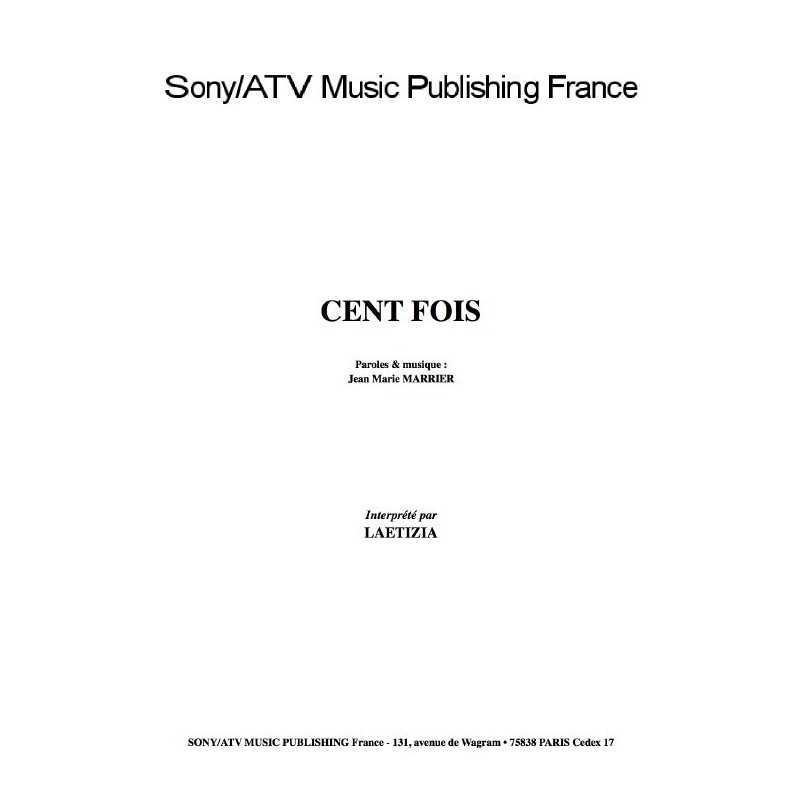 CENT FOIS