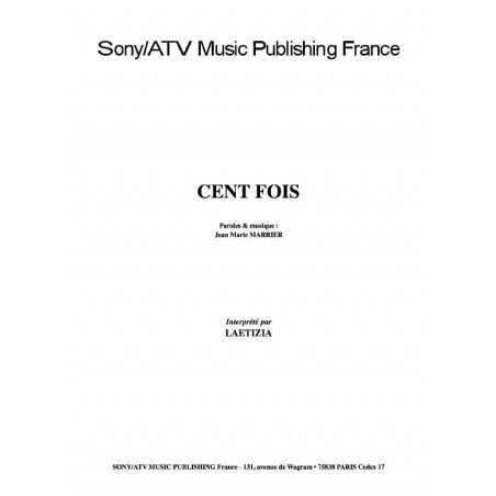CENT FOIS