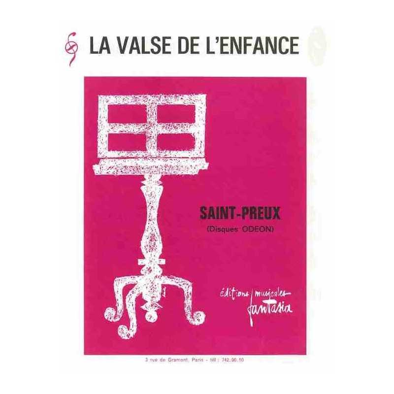 LA VALSE DE L'ENFANCE