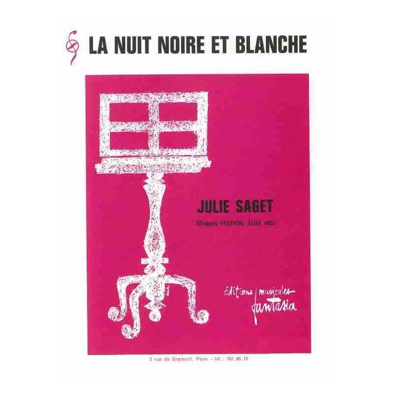 LA NUIT NOIRE ET BLANCHE