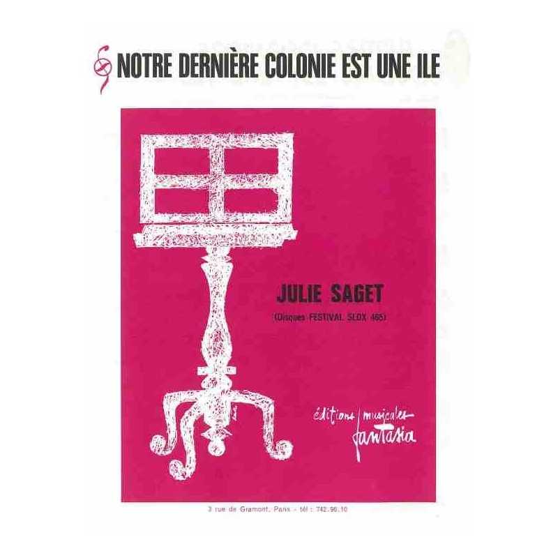 NOTRE DERNIÈRE COLONIE EST UNE ILE