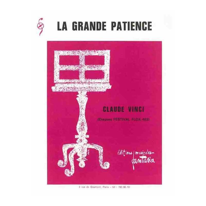 LA GRANDE PATIENCE