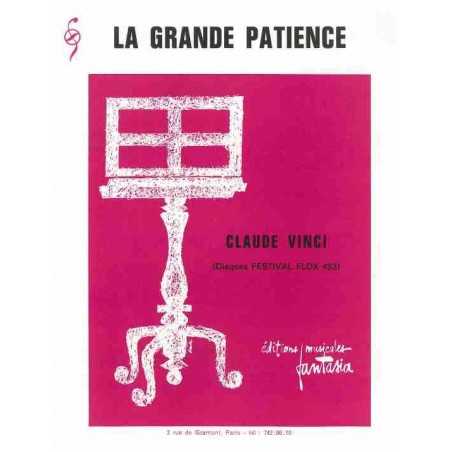 LA GRANDE PATIENCE