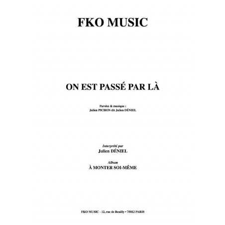 ON EST PASSÉ PAR LÀ