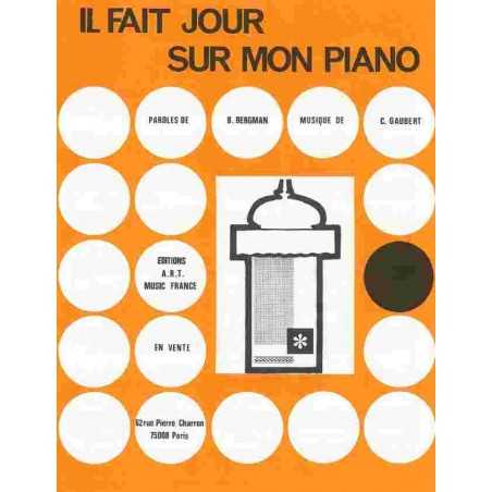 IL FAIT JOUR SUR MON PIANO