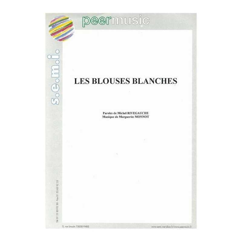 LES BLOUSES BLANCHES