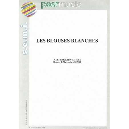 LES BLOUSES BLANCHES