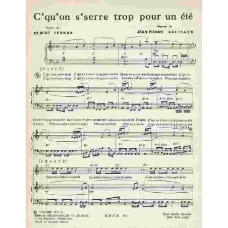 C'QU'ON S'SERRE TROP POUR UN ÉTÉ