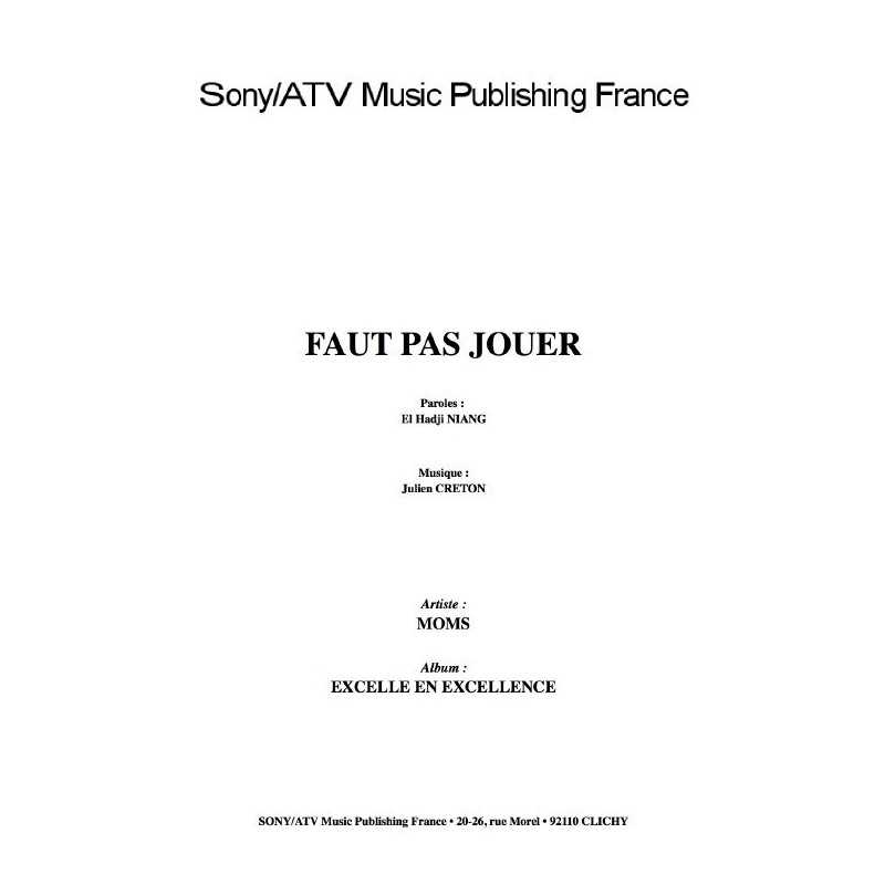 FAUT PAS JOUER