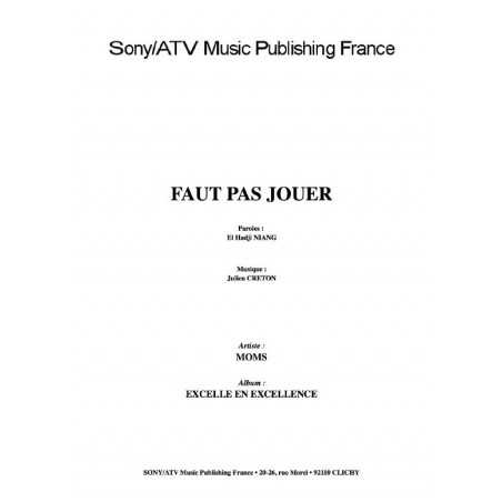 FAUT PAS JOUER
