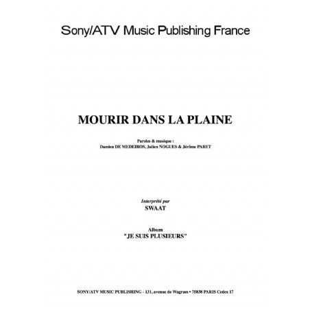 MOURIR DANS LA PLAINE