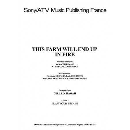 THIS FARM WILL END UP IN FIRE