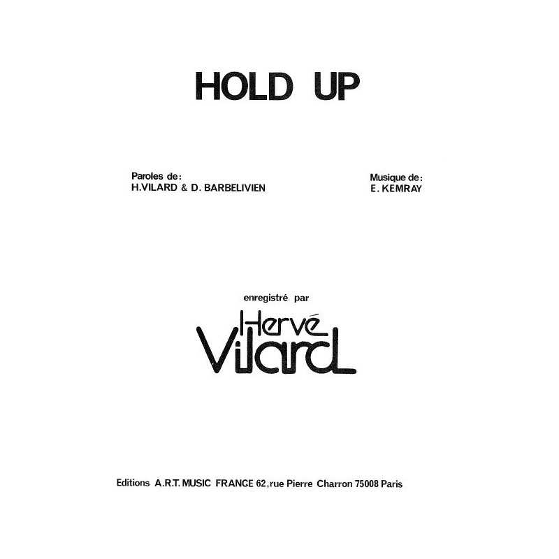 HOLD UP