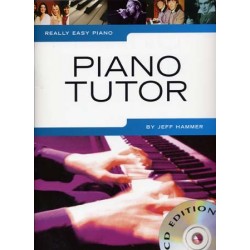 REALLY EASY PIANO PIANO TUTOR (+CD)