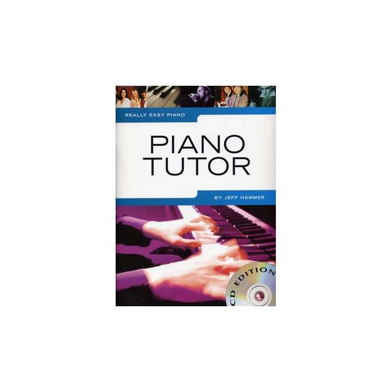 REALLY EASY PIANO PIANO TUTOR (+CD)