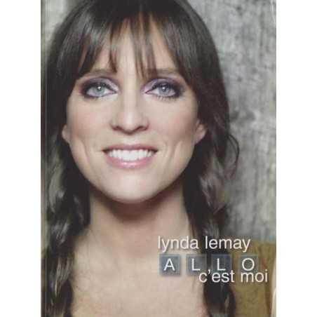 LYNDA LEMAY - ALLO C'EST MOI