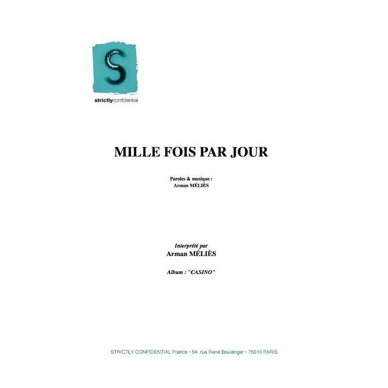 MILLE FOIS PAR JOUR
