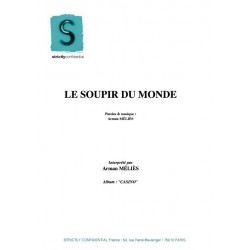 LE SOUPIR DU MONDE