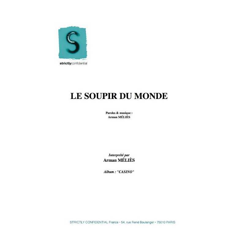 LE SOUPIR DU MONDE