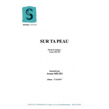 SUR TA PEAU
