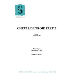CHEVAL DE TROIE PART 2
