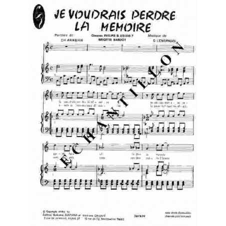 JE VOUDRAIS PERDRE LA MÉMOIRE