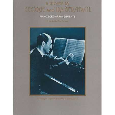 A TRIBUTE TO GEORGE AND IRA GERSHWIN Piano Solo Arr.