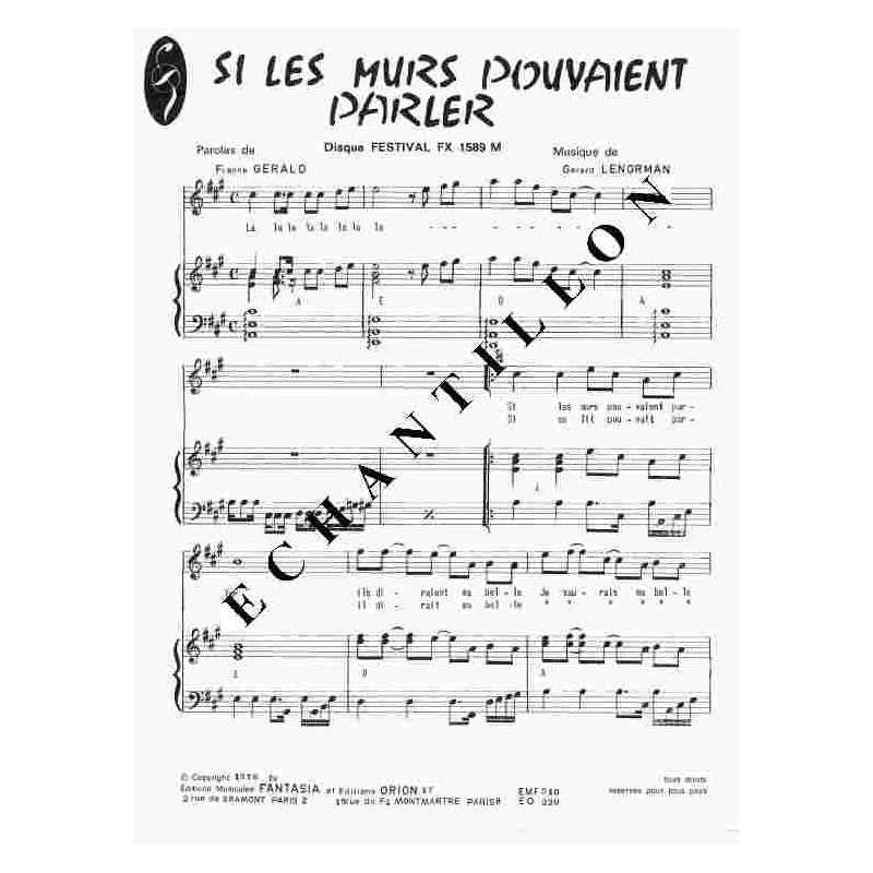 SI LES MURS POUVAIENT PARLER