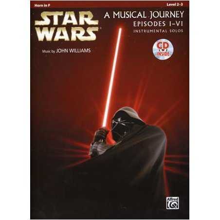STAR WARS A MUSICAL JOURNEY EPISODES I - VI (HORN)