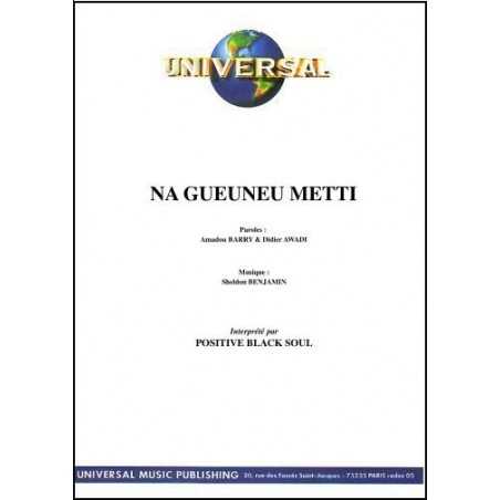 NA GUEUNEU METTI