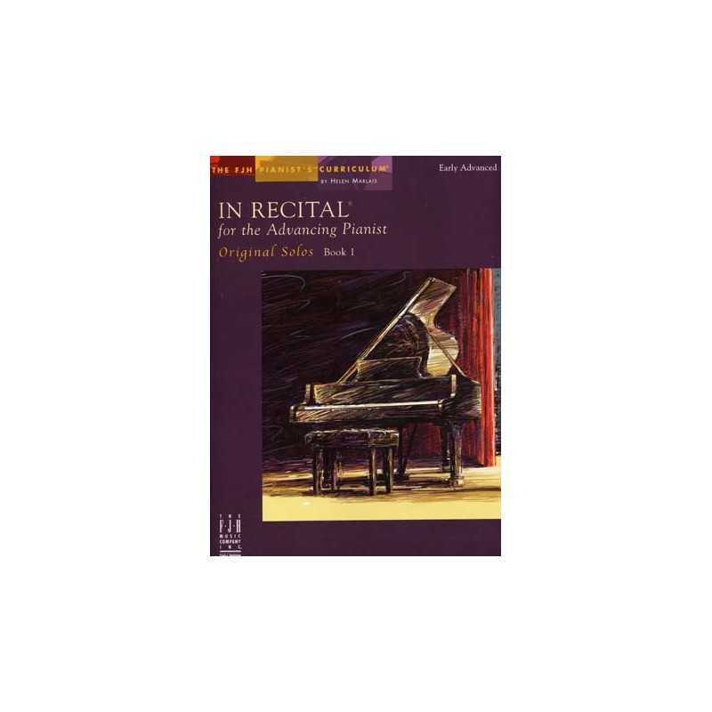 IN RECITAL FOR THE ADVANCING PIANIST BOOK 1