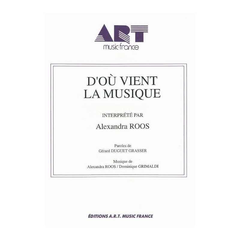 D'OÙ VIENT LA MUSIQUE
