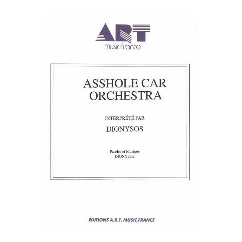 ASSHOLE CAR ORCHESTRA