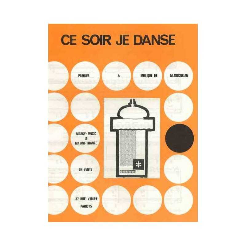 CE SOIR, JE DANSE
