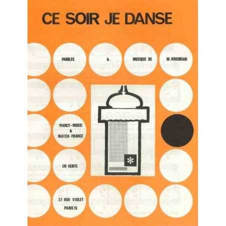 CE SOIR, JE DANSE