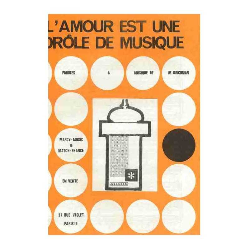L'AMOUR EST UNE DRÔLE DE MUSIQUE