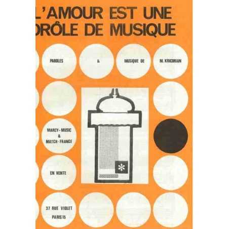 L'AMOUR EST UNE DRÔLE DE MUSIQUE