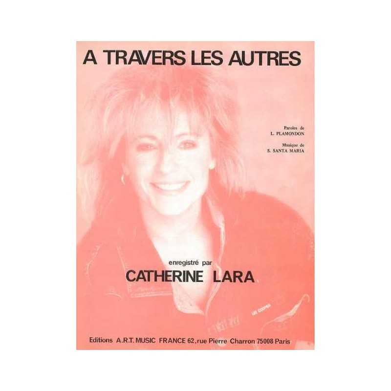 A TRAVERS LES AUTRES