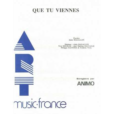 QUE TU VIENNES