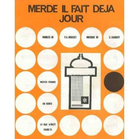 MERDE IL FAIT DEJA JOUR