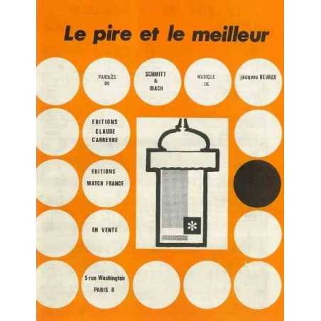 LE PIRE ET LE MEILLEUR