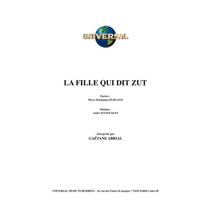 LA FILLE QUI DIT ZUT