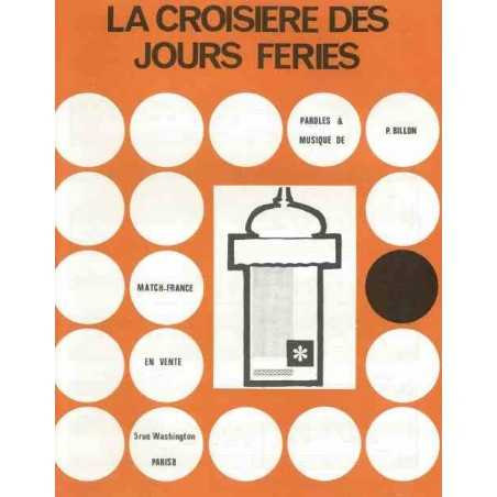 LA CROISIERE DES JOURS FERIES