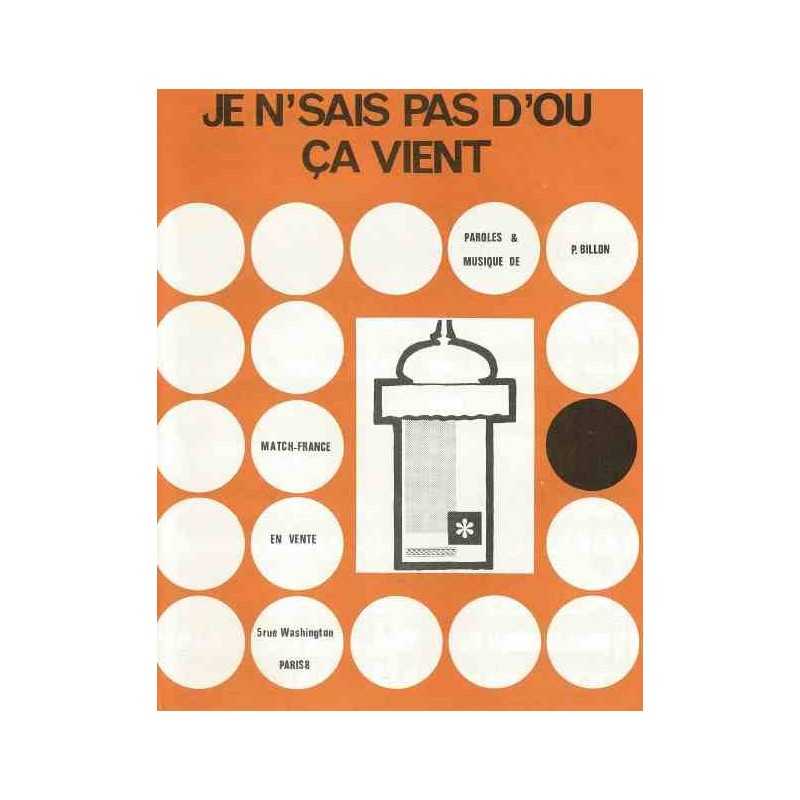 JE N'SAIS PAS D'OU ÇA VIENT