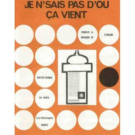 JE N'SAIS PAS D'OU ÇA VIENT